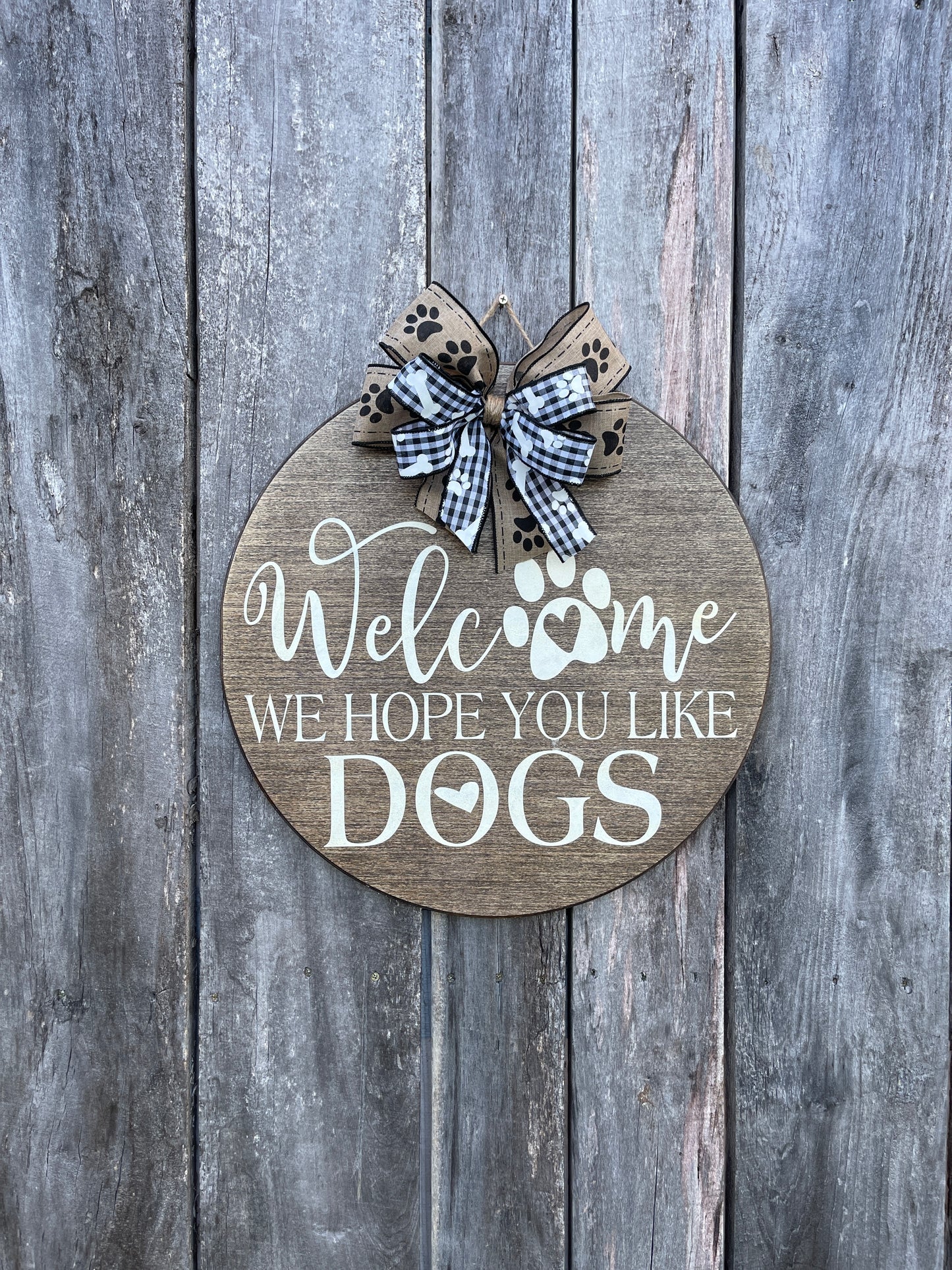 Welcome, We Hope You Love Dogs Door Hanger