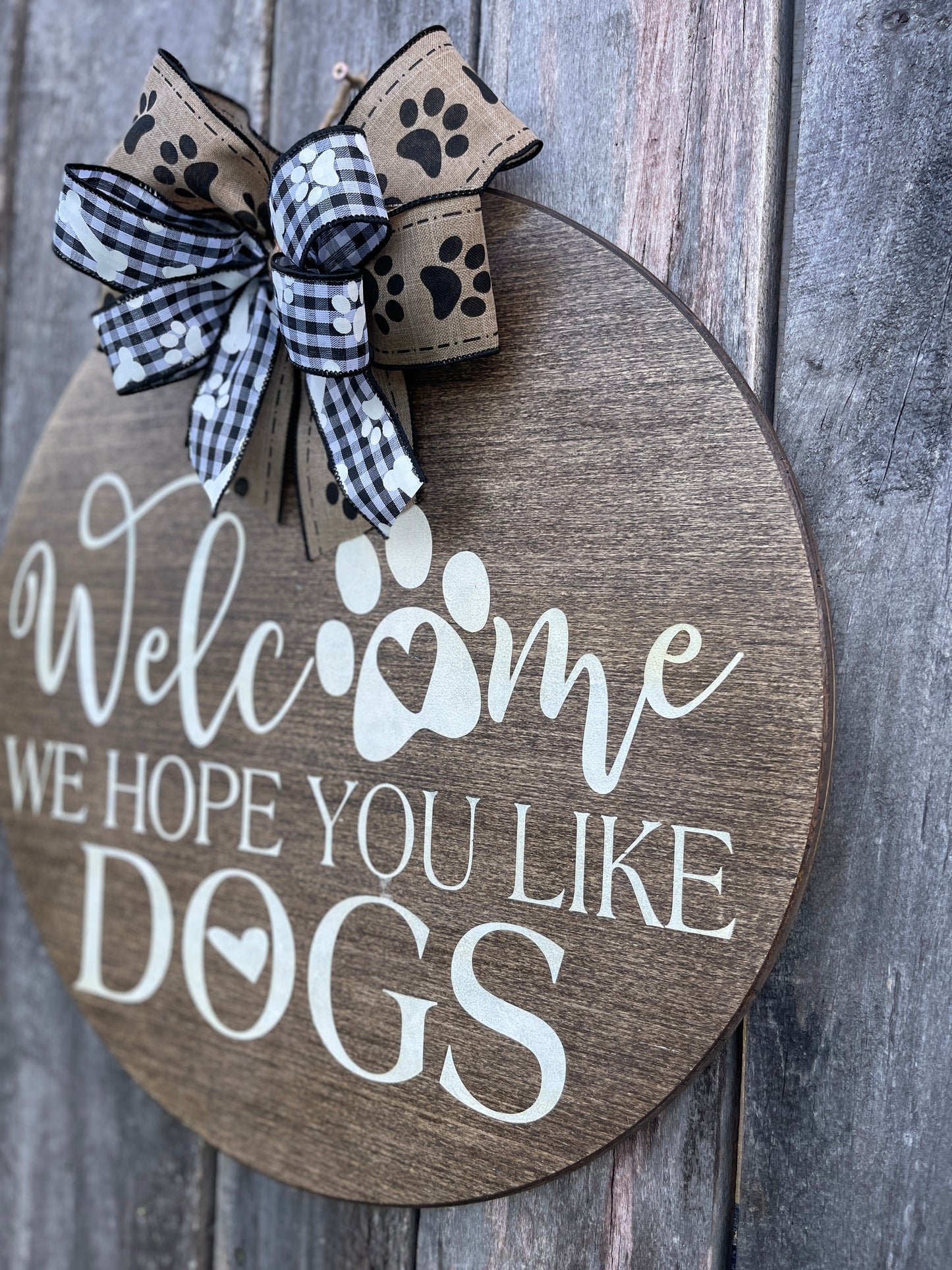 Welcome, We Hope You Love Dogs Door Hanger